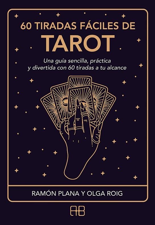 60 tiradas fáciles de tarot | 9788417851361 | Plana López, Ramón/Roig Ribas, Olga | Librería Castillón - Comprar libros online Aragón, Barbastro