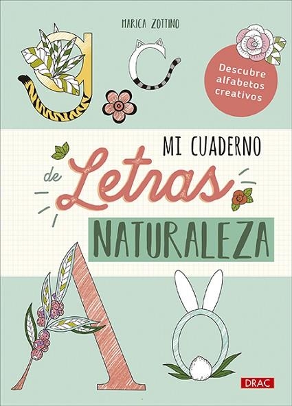 Mi cuaderno de letras. Naturaleza | 9788498746884 | Zottino, Marica | Librería Castillón - Comprar libros online Aragón, Barbastro