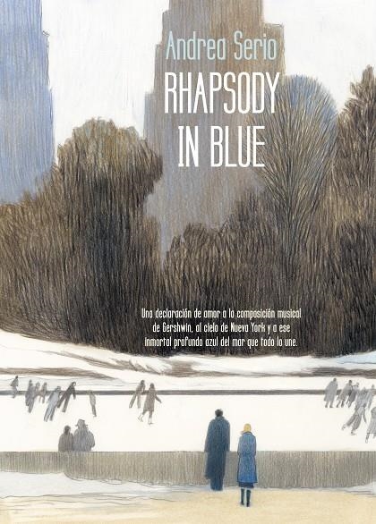 Rhapsody in blue | 9788412128260 | Andrea Serio | Librería Castillón - Comprar libros online Aragón, Barbastro