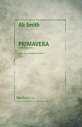 Primavera | 9788418451676 | Smith Ali | Librería Castillón - Comprar libros online Aragón, Barbastro