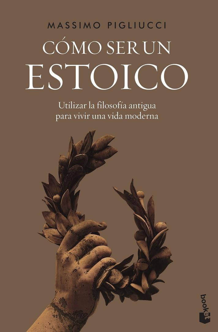 Cómo ser un estoico | 9788408242604 | Pigliucci, Massimo | Librería Castillón - Comprar libros online Aragón, Barbastro