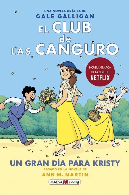 El Club de las Canguro 6: Un gran día para Kristy | 9788418184468 | Galligan, Gale | Librería Castillón - Comprar libros online Aragón, Barbastro