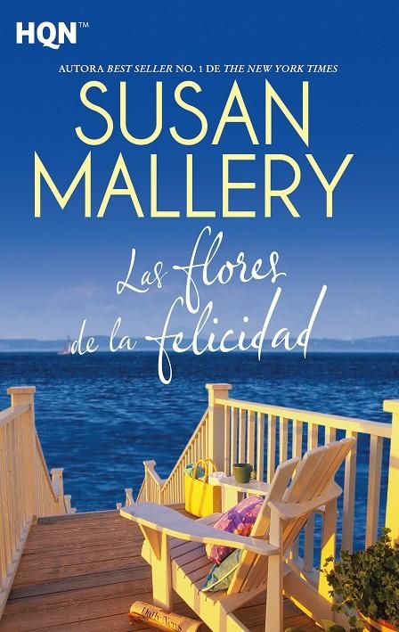 Las flores de la felicidad | 9788413486666 | Mallery, Susan | Librería Castillón - Comprar libros online Aragón, Barbastro