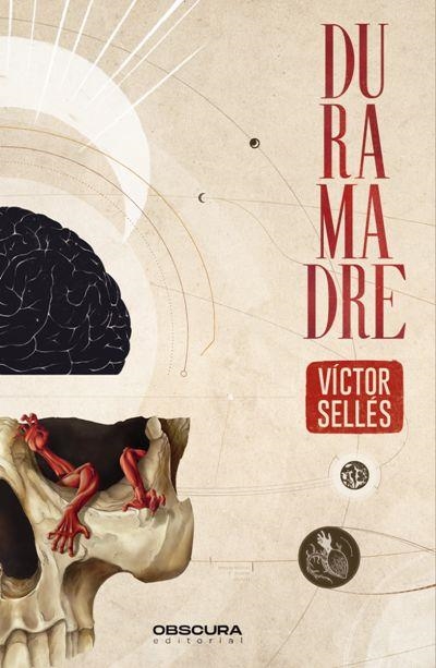 Duramadre | 9788412256734 | Sellés, Víctor | Librería Castillón - Comprar libros online Aragón, Barbastro