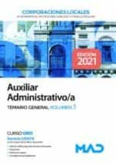 Auxiliar Administrativo de Corporaciones Locales. Temario General Volumen 3 | 9788414243770 | 7 EDITORES/GUERRERO ARROYO, JOSE ANTONIO/TORRES FONSECA, FRANCISCO JESUS/GARCIA FERNANDEZ, ELENA/Sou | Librería Castillón - Comprar libros online Aragón, Barbastro