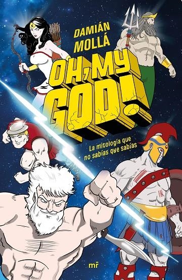 Oh, my God! | 9788427048478 | Mollá, Damián | Librería Castillón - Comprar libros online Aragón, Barbastro