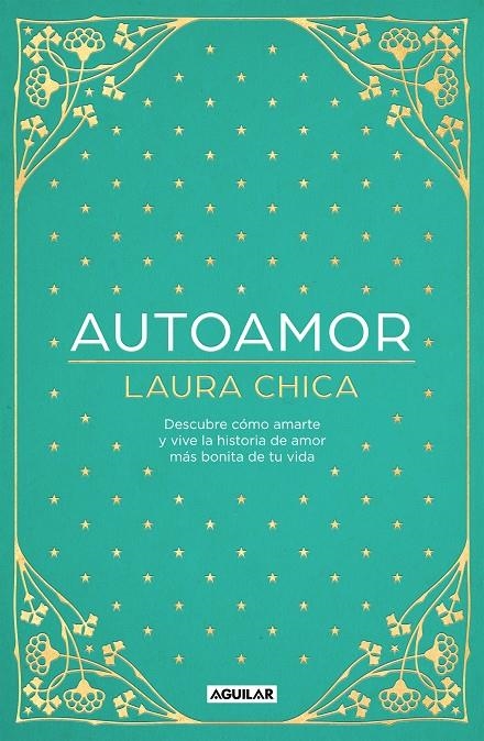 Autoamor | 9788403522299 | Laura Chica | Librería Castillón - Comprar libros online Aragón, Barbastro