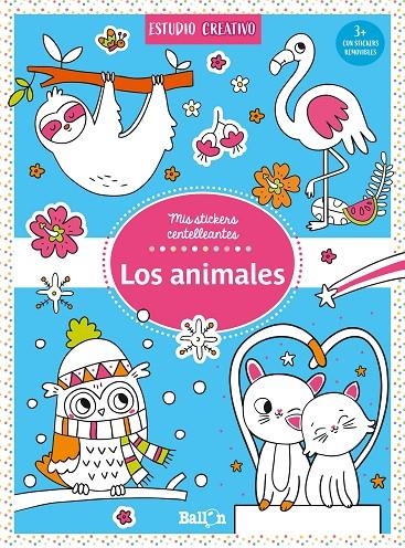 LOS ANIMALES - STICKERS CENTELLEANTES | 9789403225630 | BALLON | Librería Castillón - Comprar libros online Aragón, Barbastro