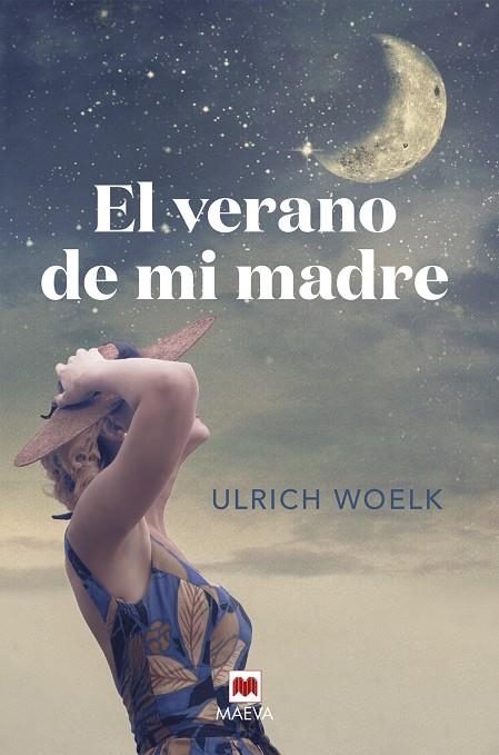 El verano de mi madre | 9788418184413 | Woelk, Ulrich | Librería Castillón - Comprar libros online Aragón, Barbastro