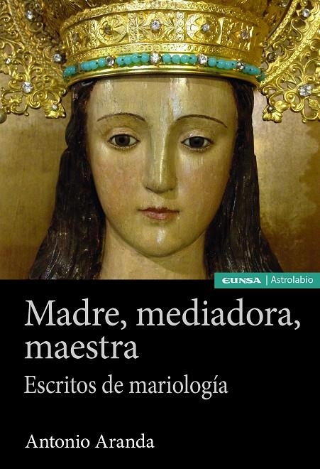 Madre, mediadora, maestra | 9788431336196 | Aranda Lomeña, Antonio | Librería Castillón - Comprar libros online Aragón, Barbastro