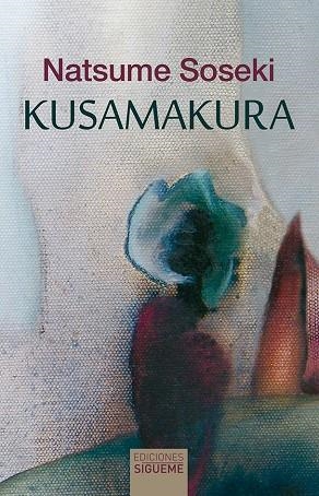 KUSAMAKURA | 9788430120895 | SOSEKI, NATSUME | Librería Castillón - Comprar libros online Aragón, Barbastro