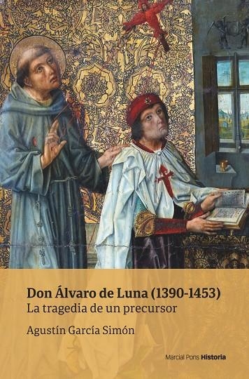 Don Álvaro de Luna (1390-1453) | 9788417945473 | García Simón, Agustín | Librería Castillón - Comprar libros online Aragón, Barbastro