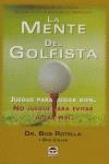 LA MENTE DEL GOLFISTA. | 9788479025533 | Rotella, Bob/Cullen, Bob | Librería Castillón - Comprar libros online Aragón, Barbastro