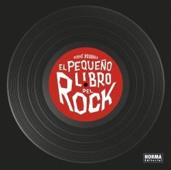 EL PEQUEÑO LIBRO DEL ROCK. EDICIÓN AMPLIADA | 9788467944624 | BOURHIS - SPIESSERT | Librería Castillón - Comprar libros online Aragón, Barbastro