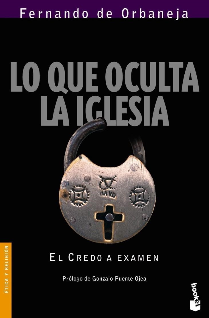 LO QUE OCULTA LA IGLESIA - BOOKET | 9788467020298 | ORBANEJA, FERNANDO DE | Librería Castillón - Comprar libros online Aragón, Barbastro