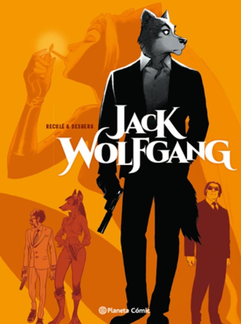 Jack Wolfgang nº 01/03 (novela gráfica) | 9788413416335 | Stephen Desberg | Henri Reculé | Librería Castillón - Comprar libros online Aragón, Barbastro