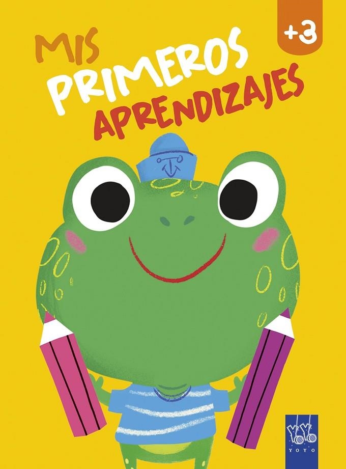 Mis primeros aprendizajes +3 | 9788408240013 | YOYO | Librería Castillón - Comprar libros online Aragón, Barbastro