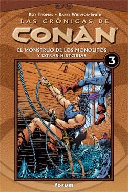 CRONICAS DE CONAN 3 : EL MONSTRUO DE LOS MONOLITOS | 9788467415322 | Roy Thomas | Librería Castillón - Comprar libros online Aragón, Barbastro