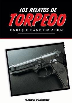 RELATOS DE TORPEDO, LOS | 9788467421477 | SANCHEZ ABULI, ENRIQUE | Librería Castillón - Comprar libros online Aragón, Barbastro