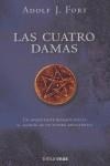 CUATRO DAMAS, LAS | 9788448040185 | FORT, ADOLF J. | Librería Castillón - Comprar libros online Aragón, Barbastro