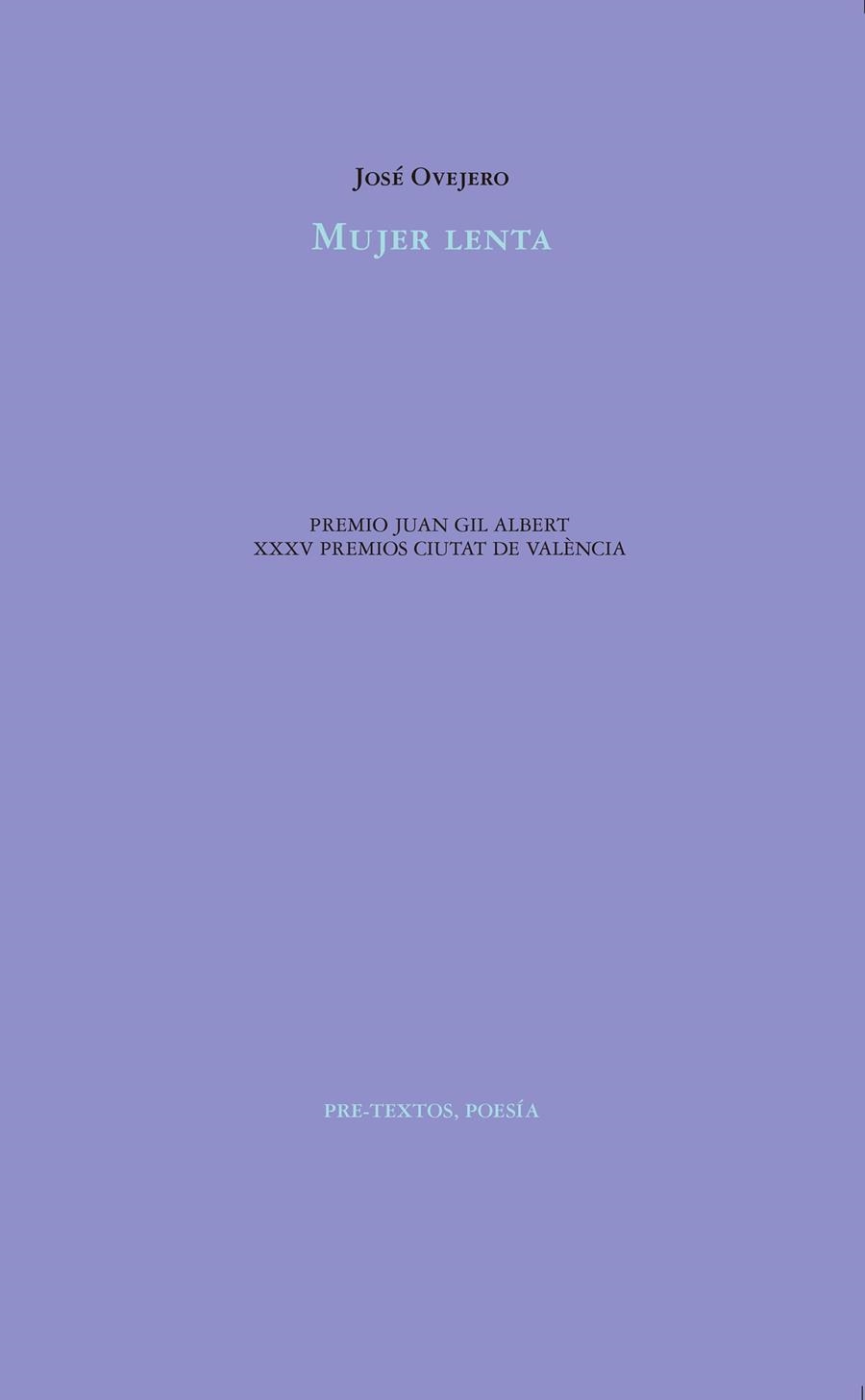 Mujer lenta | 9788417143275 | Ovejero, José | Librería Castillón - Comprar libros online Aragón, Barbastro