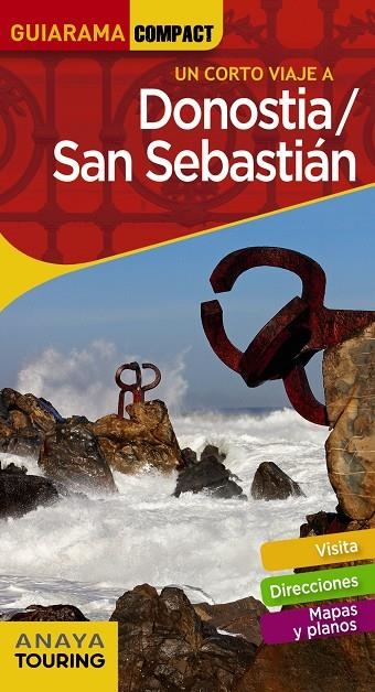 Donostia San Sebastián | 9788491581499 | Alonso Ibarrola, José Manuel/Domench, José María;Azpilicueta, Luis;Medina Bañón, Ignacio/Gómez, Iñak | Librería Castillón - Comprar libros online Aragón, Barbastro