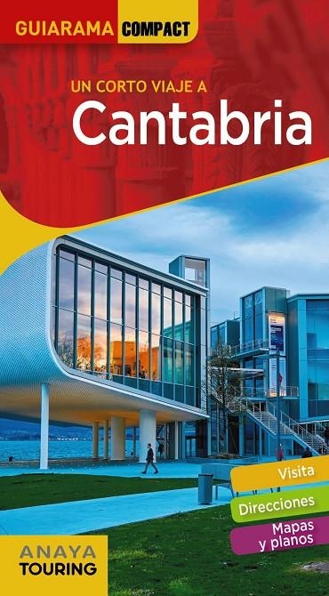 Cantabria | 9788491580201 | Roba, Silvia ; Gómez, Iñaki | Librería Castillón - Comprar libros online Aragón, Barbastro