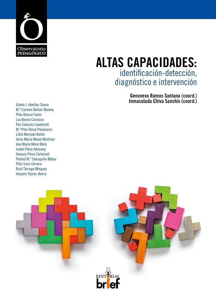 Altas capacidades: identificación-detección, diagnóstico e intervención | 9788415204688 | Ramos Santana, Genoveva/Chiva Sanchis, Inmaculada/Abellán Civera, Estela I./Bellver Moreno, M.ª Carm | Librería Castillón - Comprar libros online Aragón, Barbastro