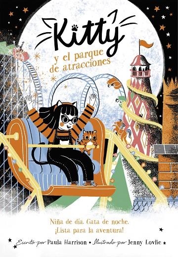 Kitty y el parque de atracciones (=^Kitty^=) | 9788420451664 | Paula Harrison | Librería Castillón - Comprar libros online Aragón, Barbastro