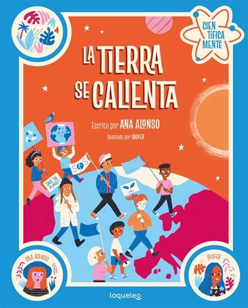 La tierra se calienta - Colección Científicamente | 9788491223702 | Conejo Alonso, Ana Isabel | Librería Castillón - Comprar libros online Aragón, Barbastro