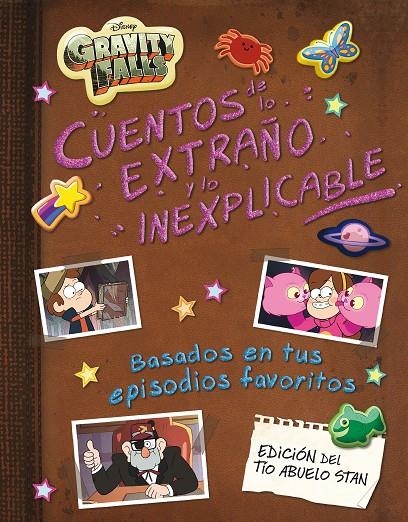 Gravity Falls. Cuentos de lo extraño y lo inexplicable | 9788418335662 | Disney | Librería Castillón - Comprar libros online Aragón, Barbastro