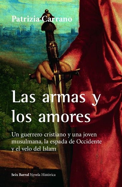 ARMAS Y LOS AMORES, LAS | 9788432248085 | CARRANO, PATRIZIA | Librería Castillón - Comprar libros online Aragón, Barbastro