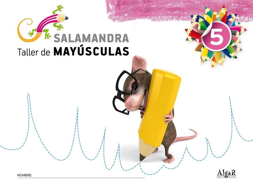 Salamandra 5. Taller de mayúsculas | 9788498452501 | Diversos autores | Librería Castillón - Comprar libros online Aragón, Barbastro