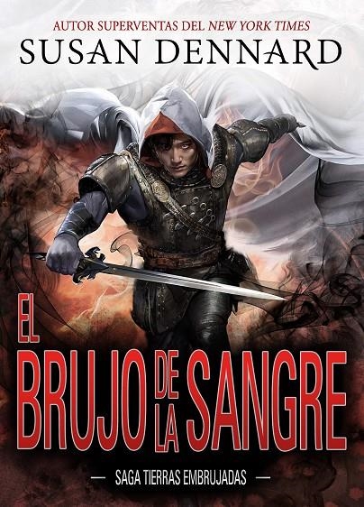 El brujo de la sangre | 9788417615383 | Dennard, Susan | Librería Castillón - Comprar libros online Aragón, Barbastro