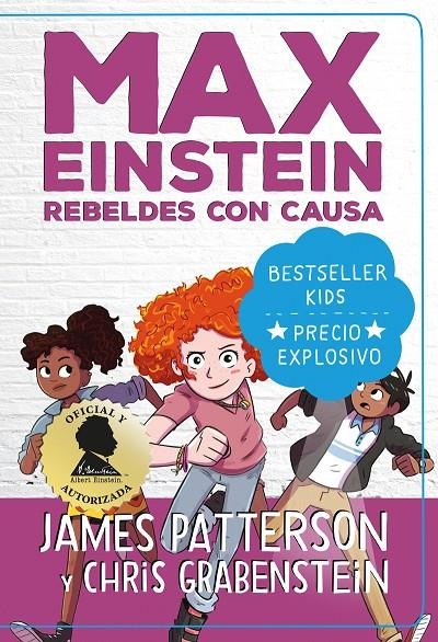 Max Einstein. Rebeldes con causa | 9788418538384 | Patterson, James;Grabenstein, Chris | Librería Castillón - Comprar libros online Aragón, Barbastro