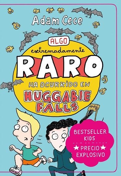 Algo extremadamente raro ha ocurrido en Huggabie Falls | 9788418538391 | Cece, Adam | Librería Castillón - Comprar libros online Aragón, Barbastro