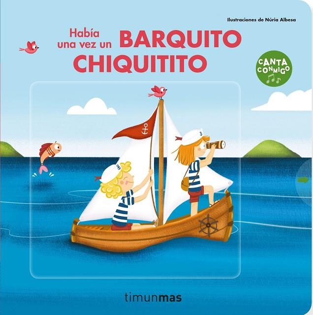 Había una vez un barquito chiquitito | 9788408237884 | Albesa, Núria | Librería Castillón - Comprar libros online Aragón, Barbastro