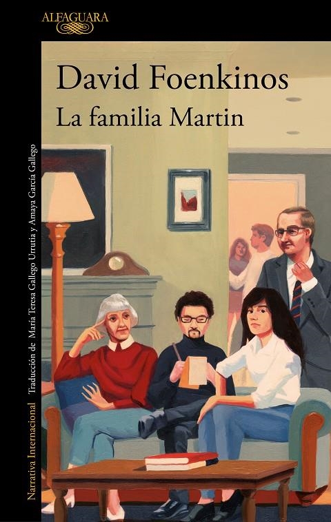 La familia Martin | 9788420460543 | David Foenkinos | Librería Castillón - Comprar libros online Aragón, Barbastro