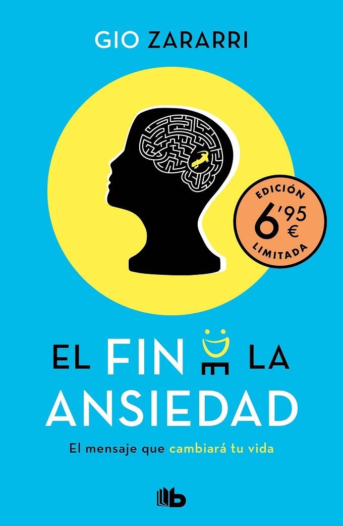 El fin de la ansiedad (edición limitada a precio especial) | 9788413142098 | Zararri, Gio | Librería Castillón - Comprar libros online Aragón, Barbastro