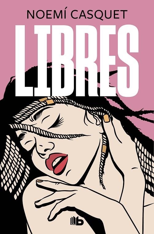 Libres | 9788413142791 | Noemí Casquet | Librería Castillón - Comprar libros online Aragón, Barbastro