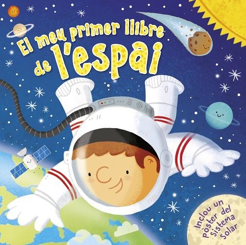 El meu primer llibre de l'espai | 9788448855758 | Varios autores, | Librería Castillón - Comprar libros online Aragón, Barbastro