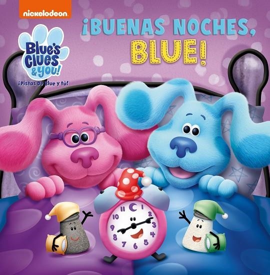 ¡Buenas noches, Blue! (Las pistas de Blue y tú) | 9788448857714 | Nickelodeon, | Librería Castillón - Comprar libros online Aragón, Barbastro