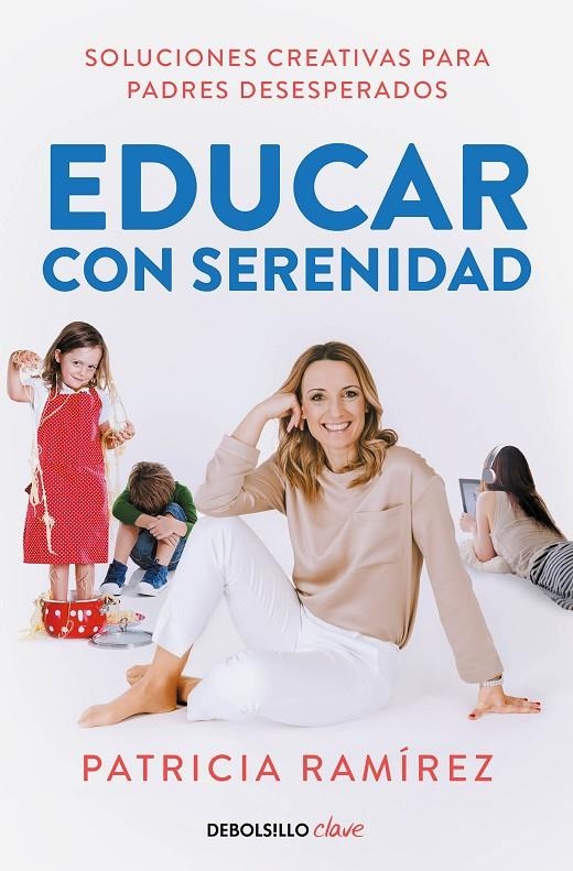 Educar con serenidad | 9788466352376 | Patricia Ramírez | Librería Castillón - Comprar libros online Aragón, Barbastro