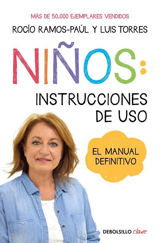 Niños: instrucciones de uso | 9788466357081 | Rocío RamosPaúl | Librería Castillón - Comprar libros online Aragón, Barbastro