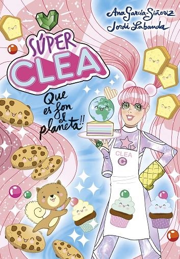 Súper Clea 2 Que es fon el planeta! (Sèrie Súper Clea 2) | 9788418038129 | García-Siñeriz, Ana/Labanda, Jordi | Librería Castillón - Comprar libros online Aragón, Barbastro