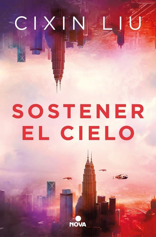 Sostener el cielo | 9788418037252 | Cixin Liu | Librería Castillón - Comprar libros online Aragón, Barbastro