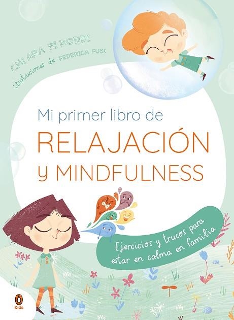 MI PRIMER LIBRO DE RELAJACIÓN Y MINDFULNESS | 9788418817038 | Chiara Piroddi | Librería Castillón - Comprar libros online Aragón, Barbastro