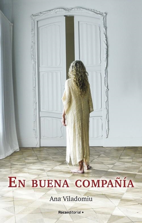 En buena compañía | 9788418557460 | Ana Viladomiu | Librería Castillón - Comprar libros online Aragón, Barbastro