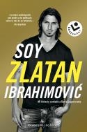 Soy Zlatan Ibrahimovic | 9788417821272 | Zlatan Ibrahimovic David Lagercrantz | Librería Castillón - Comprar libros online Aragón, Barbastro