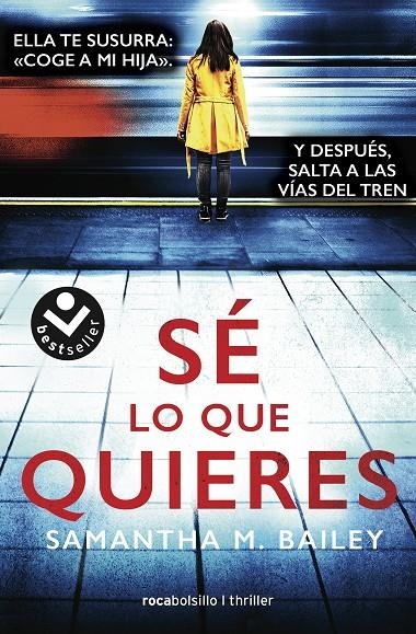 Sé lo que quieres | 9788417821487 | Samantha Bailey | Librería Castillón - Comprar libros online Aragón, Barbastro